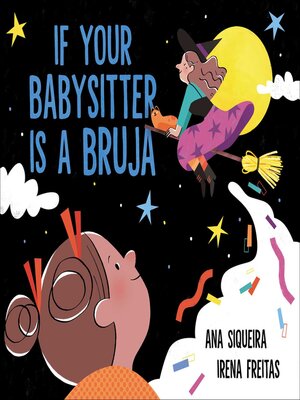 cover image of If Your Babysitter Is a Bruja